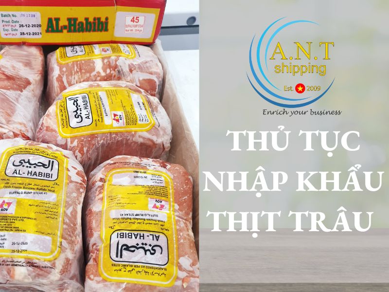 Thủ tục nhập khẩu thịt trâu đông lạnh