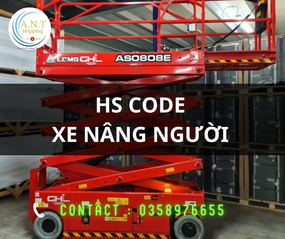 Thủ tục nhập khẩu xe nâng người